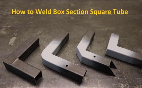 welded steel box|welding box section corners.